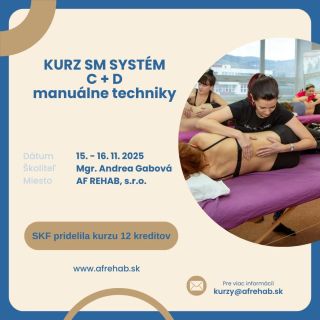 🌿 SM Systém C + D – Manuálne techniky Dotkni sa podstaty pohybu. Precíť, pochop, uvoľni – a posuň svoju prax na vyššiu...