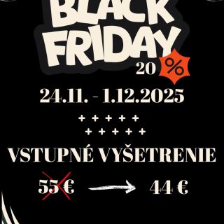 🖤 BLACK FRIDAY SALE – 20 % OFF! 🖤 Od 24. 11. do 1. 12. 2025 u nás získavaš -20 % na vstupné vyšetrenie. Nezmeškaj šancu...